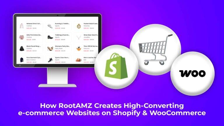 How-RootAMZ-Creates-High-Converting-e-commerceWebsites-on-Shopify-WooCommerce-1