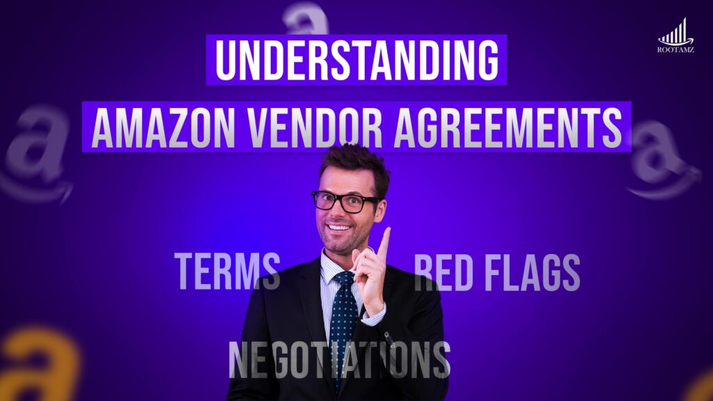Understanding Amazon Vendor Agreements